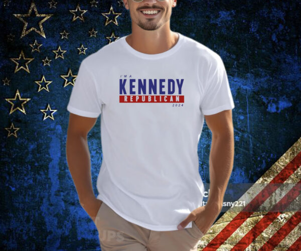I'm A Kennedy Republican 2024 T-Shirt