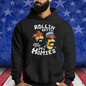 Rollin With My Homies Cheech Chong Shirts