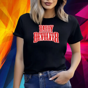 Daddy Devolver Shirt
