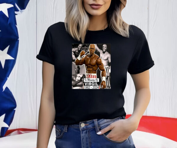 In Memory Of Virgil Wrestler 1962-2024 Shirt