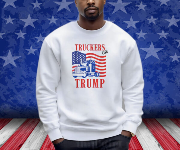 Truckers For Trump Shirt