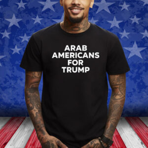 Chris Evans Arab Americans For Trump Shirts