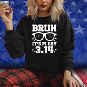 Bruh Pi Day 3.14 Pi Symbol Funny Pi Day Teachers Math Lovers Shirt