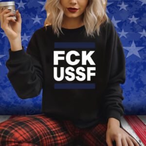 Fck Ussf Shirt