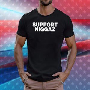 Support Niggaz Im A Kkk Killa Shirts