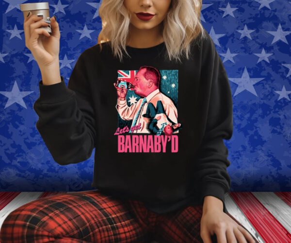 Frothies Store Let's Get Barnaby'd Shirt