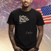 Demar Derozan-Inspired Coffee Hip-Hop And Mental Health Shirt