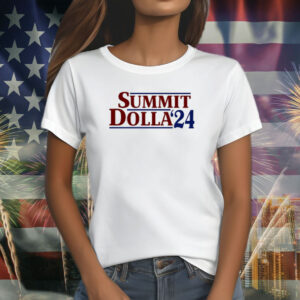 Summit Dolla '24 Shirt