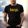 Toni And Ryan Tarp Shirt