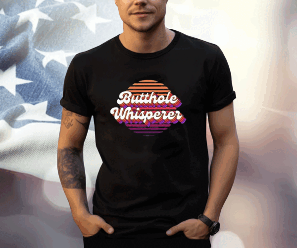 Jacob Hoffman Butthole Whisperer 2 T-Shirt