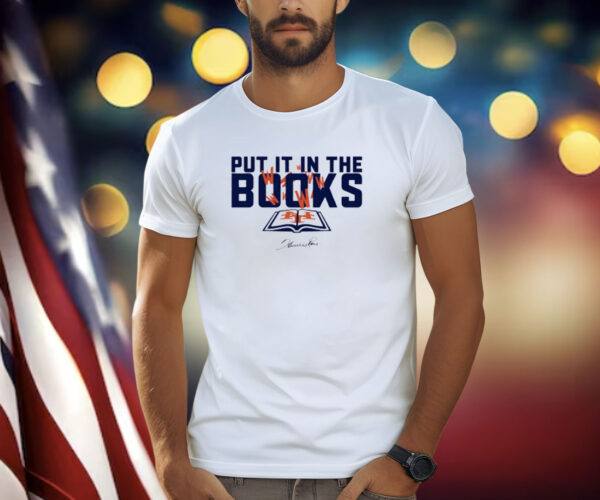 Put It In The Books Shirt