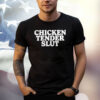 Dominik Mysterio Chicken Tender Slut Shirt