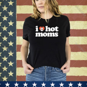 Official I Heart Hot Moms X Hooters Shirt