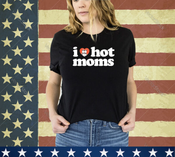 Official I Heart Hot Moms X Hooters Shirt