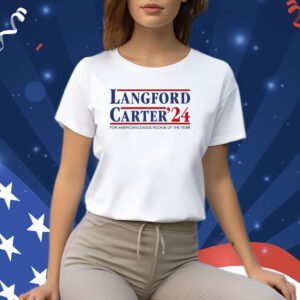 Langford Carter '24 For American League Rookie Of The Year T-Shirt