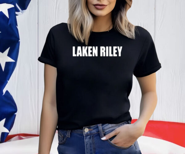 Kari Lake Laken Riley Shirt