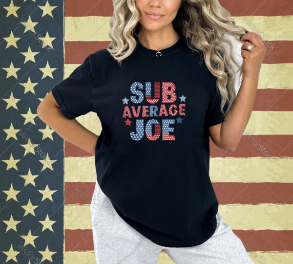 Anti Biden Election Joe You're Fired Sub Average Joe Tank Top