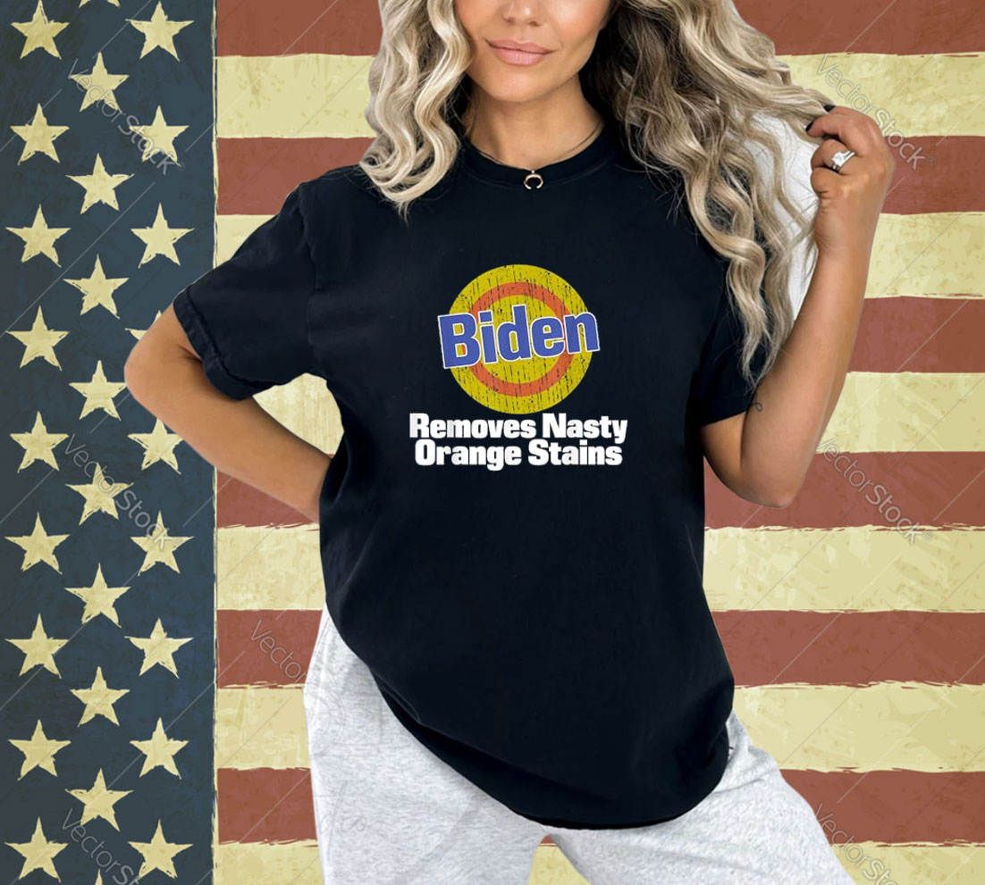 Biden Removes Nasty Orange Stains T-Shirt