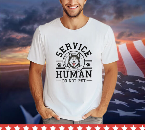 Dog service human do not pet Shirt