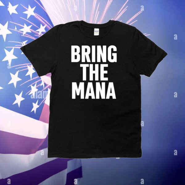 Dwayne Johnson Wearing Bring The Mana t-shirt