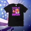 Hansel Mcdonald X Derek Zoolander Excuse Me Bruh t-shirt