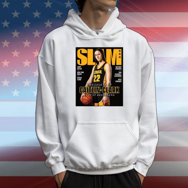 Iowa Women’s Basketball Slam 249 The Legend Of Caitlin Clark Is Just Beginning t-shirt