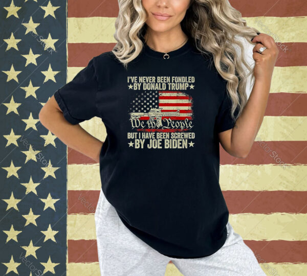 I’ve Never Been Fondled By Donald Trump But Screwed By Biden Premium T-Shirt