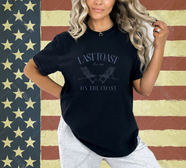 Last Toast Est 2024 On The Coast Retro Style 70s T-Shirt