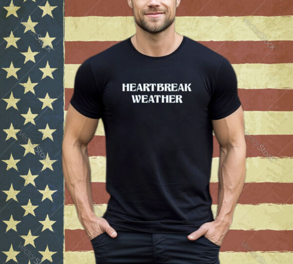 Official Maria Heartbreak Weather Shirt