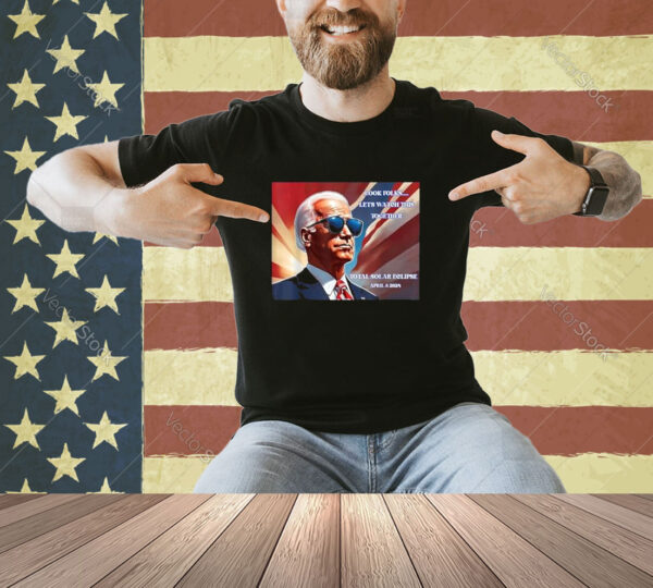 Solar Eclipse 2024 Retro Joe Biden Let's Watch This Together T-Shirt