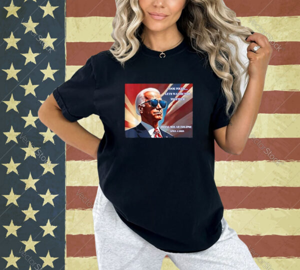 Solar Eclipse 2024 Retro Joe Biden Let's Watch This Together T-Shirt