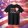 Sometimes a dog is the only one that can fill the void in your empty heart Tee Shirt