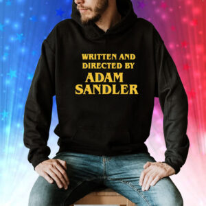 Written and directed by Adam Sandler Tee Shirt