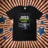 0 003 Seconds Third Closet Finish In Nascar Cup Series History Tee shirt