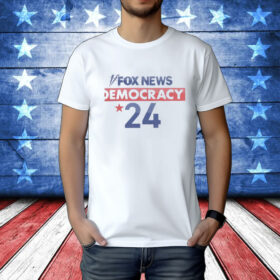 Official FOX Democracy 2024 T-Shirt