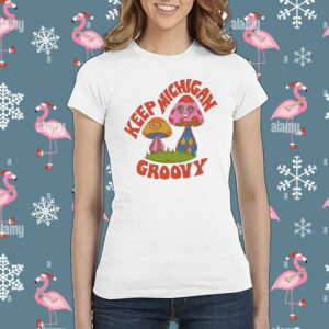 Keep Michigan Groovy t-shirt
