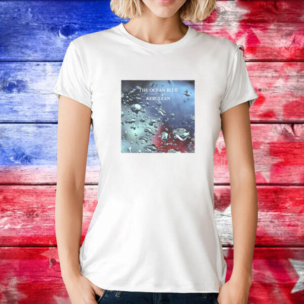 The Ocean Blue Cerulean Album Cover t-shirt