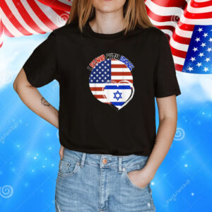 Support Israel and America Together I Stand With Israel T-Shirt