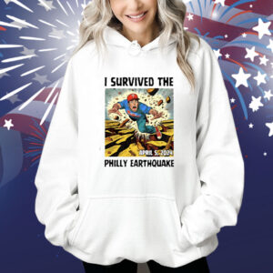 I Survived The Philly Earthquake Shirts