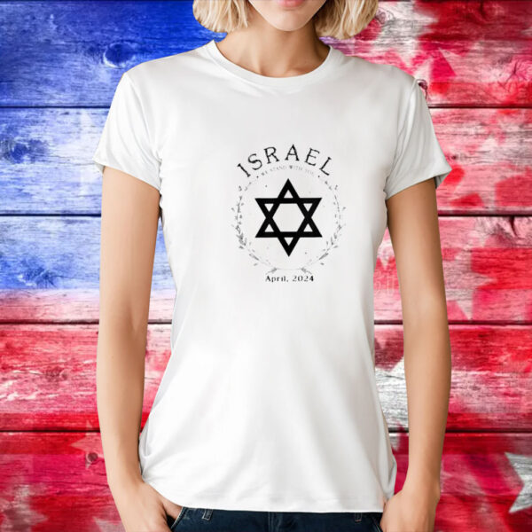 I Stand With Israel Jewish Non-Distressed 2024 T-Shirt