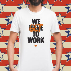 Dwayne Johnson Project Rock We Get To Work t-shirt