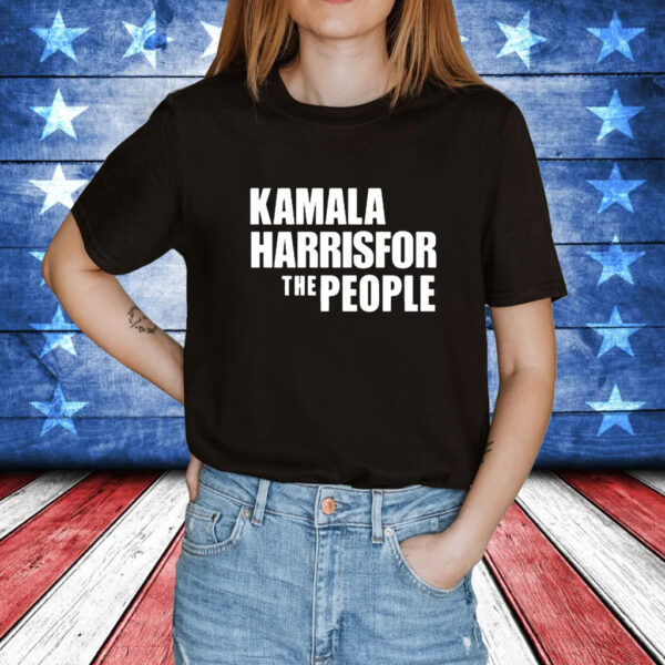 Kamala Harris For The People t-shirt