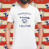 Diagnosed With Y’alltism Raccoon t-shirt