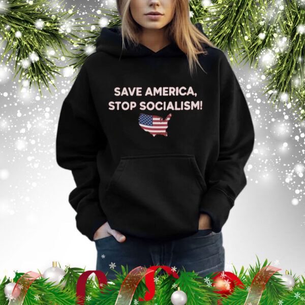 Save America Stop Socialism T-Shirt