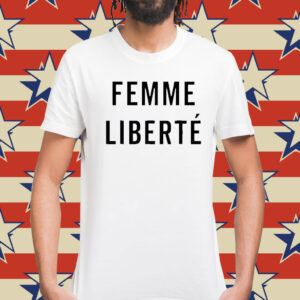 Femme Liberté t-shirt