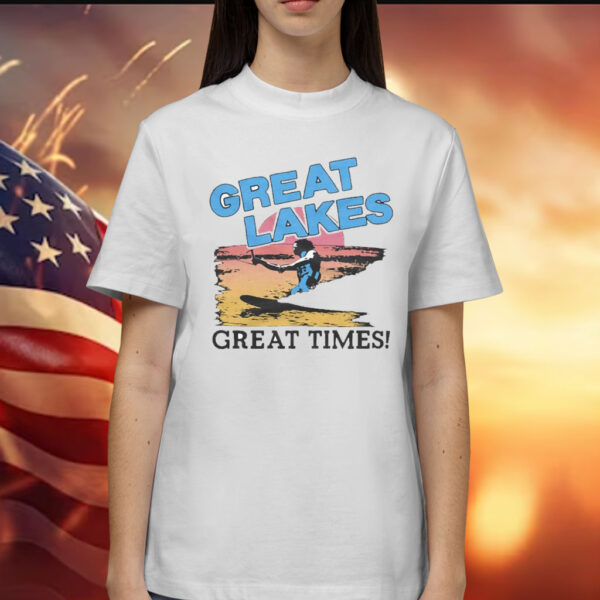 Great Lakes Great Times t-shirt