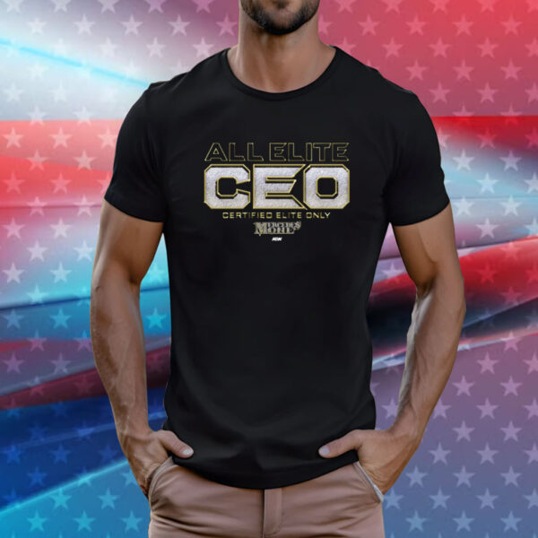 Mercedes Mone All Elite Ceo Certified Elite Only Shirt