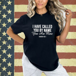 Women’s I Have Called You By Name You Are Mine Print Casual V Neck T-shirt