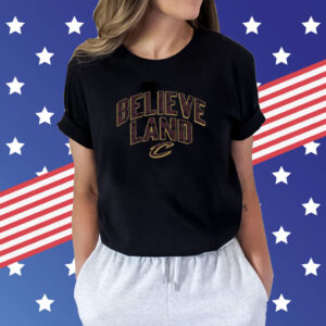 Believeland Cleveland Cavaliers Shirt