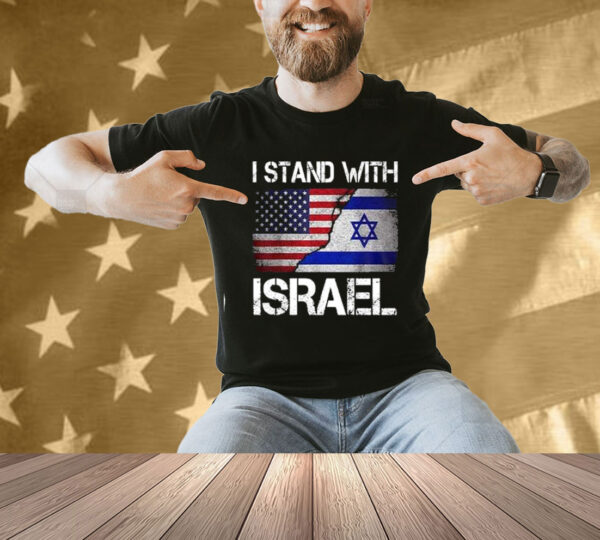 I Stand With Israel Shirt